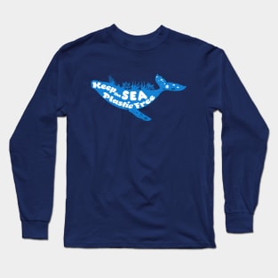 Keep The Sea Plastic free,summer PLASTIC OCEAN Long Sleeve T-Shirt